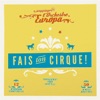 Fais Ton Cirque!