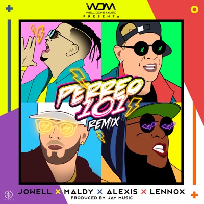 Perreo 101 (feat. Maldy, Lennox & Alexis) - Single
