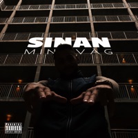 Min väg - Single - SINAN & Matte Caliste