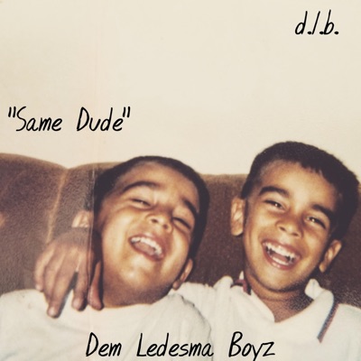Same Dude - Single