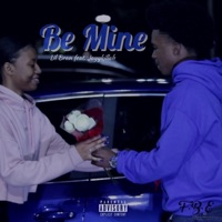 Be Mine (feat. JayyKillah) - Single - Lil Bran