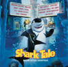 Shark Tale (Original Motion Picture Soundtrack) - Various Artists