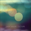 Deep House Culture, Vol. 7