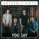 You Say - Anthem Lights