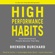 Brendon Burchard - High Performance Habits: How Extraordinary People Become That Way (Unabridged)