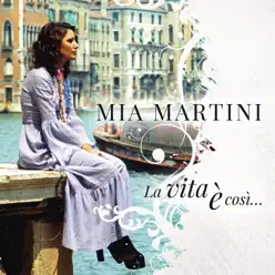 La vita è così - Mia Martini