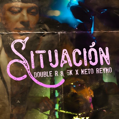 Situación (feat. Neto Reyno) - Single