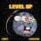 Level Up (feat. Chuuwee) - Curci lyrics
