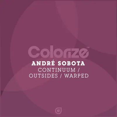 Posłuchaj utworu Continuum, Outsides, Warped wykonywanego przez Andre Sobota.