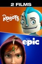 Affiche du film Robots + Epic - 2 films