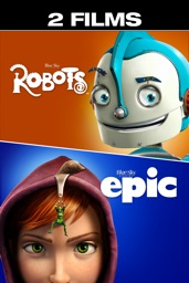 Robots + Epic - 2 films