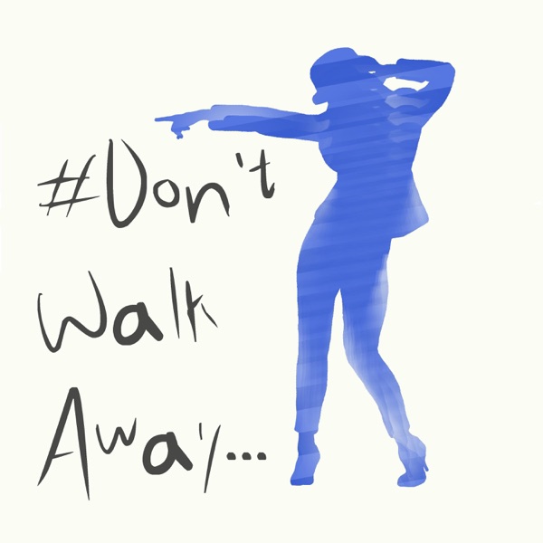 Don't Walk Away (feat. Kate Wild)