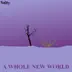 A Whole New World - Single album cover