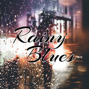 Rainy Blues: Bar and Lounge Mood, Best Guitar Blues Rhythms, Easy Listening