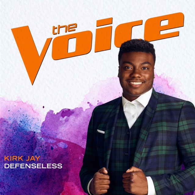 Kirk Jay Defenseless (The Voice Performance) - Single Album Cover