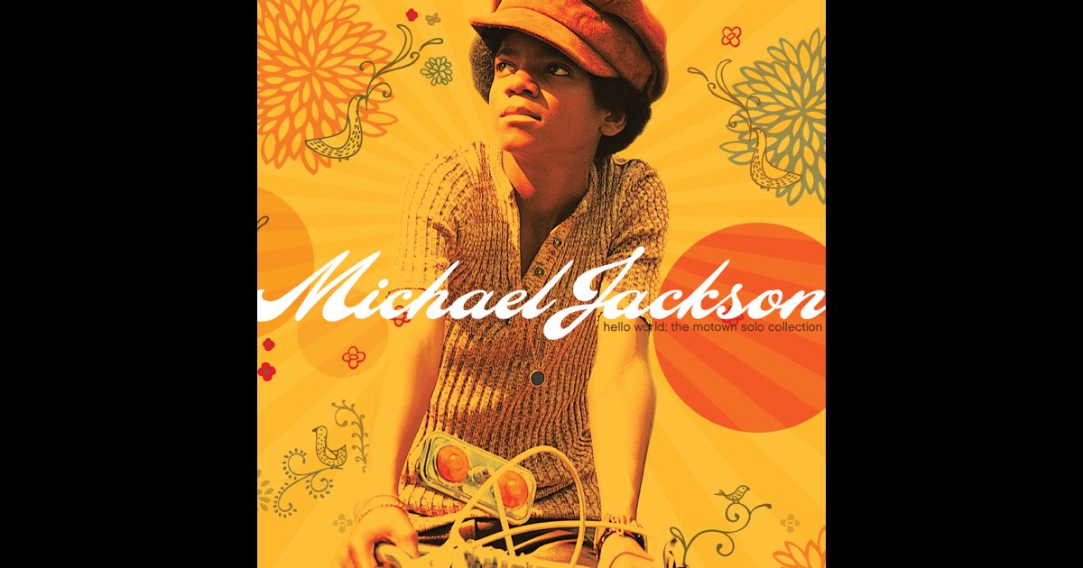 Hello World: The Motown Solo Collection - Album by Michael