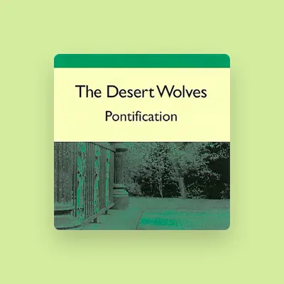 Listen to Desert Wolves, watch music videos, read bio, see tour dates & more!