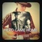Hero Came Home (feat. Jimmy Cliff) - Single