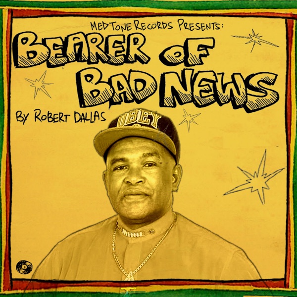 Bearer of Bad News - Single