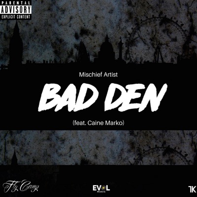 Bad Den (feat. Caine Marko) - Single