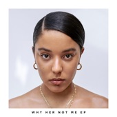 Why Her Not Me artwork