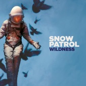 Snow Patrol - Don't Give In