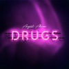Drugs - Single, 2017