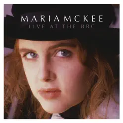 Live At the BBC - Maria McKee Live At the BBC - Maria McKee
