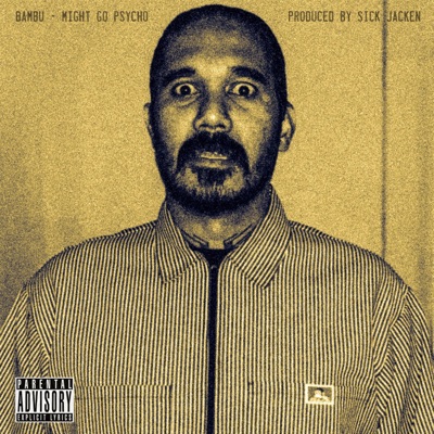 Might Go Psycho - Single