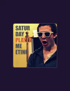 Saturday Player Meeting सुनें, म्यूज़िक वीडियो देखें, बायो पढ़ें, दौरे की तारीखें और बहुत कुछ देखें!