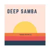 Deep Samba