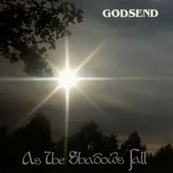 As the Shadows Fall - Godsend As the Shadows Fall - Godsend