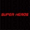 Super-Héros - Nusky lyrics