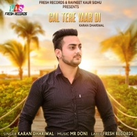 Gal Tere Yaar Di - Single - Karan Dhariwal