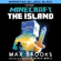 Max Brooks - Minecraft: The Island