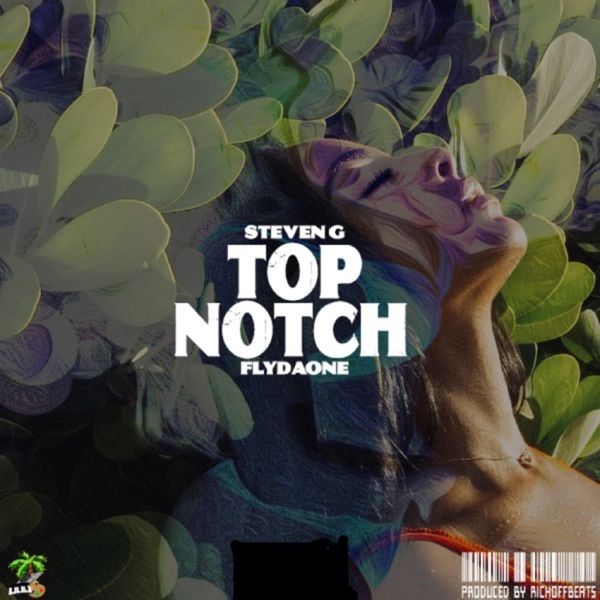 Top Notch (feat. Flydaone) - Single