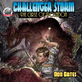 Challenger Storm: The Curse of Poseidon: Volume 2 (Unabridged)