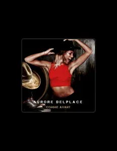 Listen to Aurore Delplace, watch music videos, read bio, see tour dates & more!