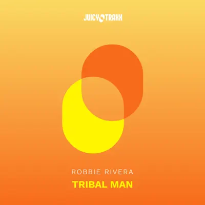 Tribal Man - Single - Robbie Rivera