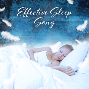Effective Sleep Song: Relaxing Music to Help You Sleep, Natural Aid for Deep Sleep, Stress Relief and Rest