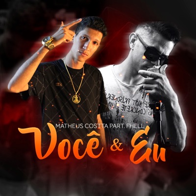 Você & Eu (feat. Fhell) - Single