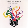 Into the Light (Reissue) - Chris de Burgh