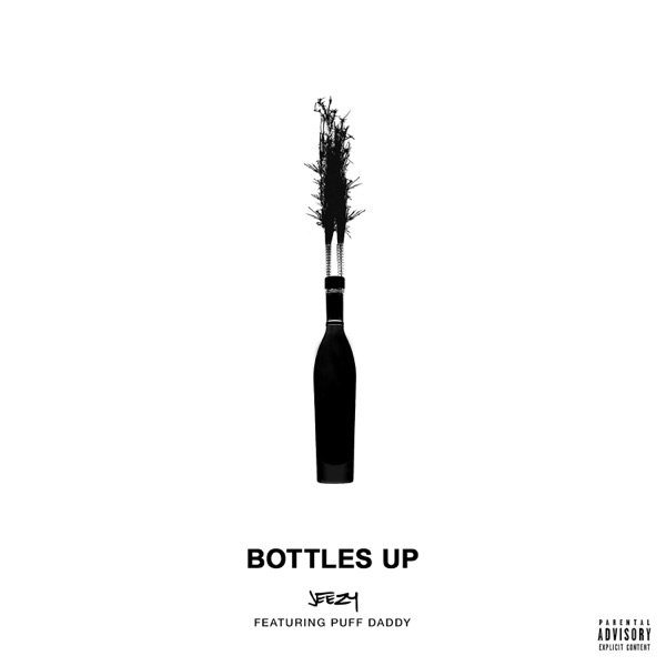 Bottles Up (feat. Puff Daddy) - Single - Jeezy