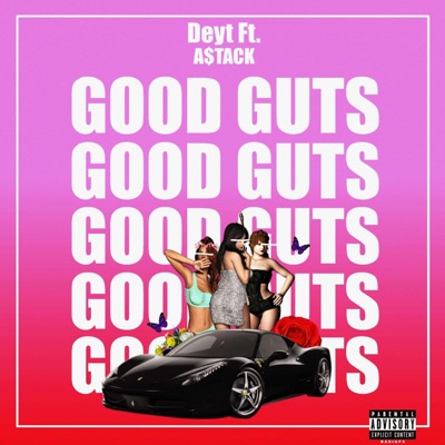 Good Guts (feat. A$tack) - Single
