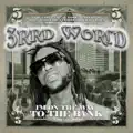  - 3rrd world way to the bank