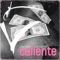 Caliente (feat. IDK & Jay 305) - Chaz French lyrics