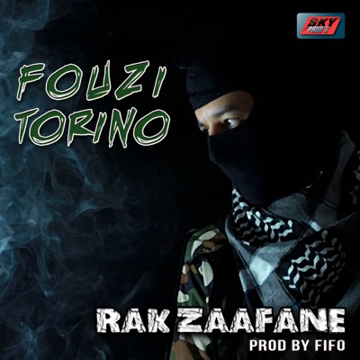 Rak Zaafane - Fouzi Torino | Shazam