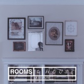 Rooms of the House