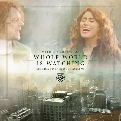 Whole World Is Watching - EP - Within Temptation