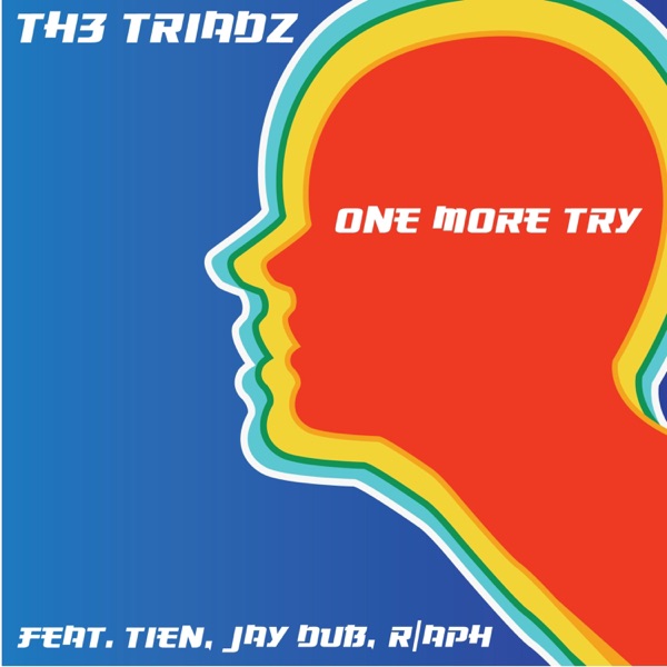 One More Try (feat. Tien, Jay Dub & R/Aph) [Dub]